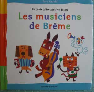 album les musiciens de Brême chez Bayard